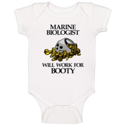Pirate Marine Biologist Work For Booty Occupation Baby One Piece Pirate Marine Biologist Work For Booty Occupation Baby One Piece