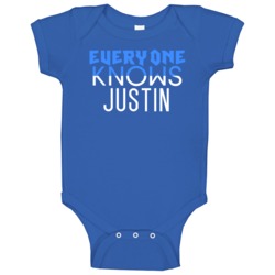 Everyone Knows Justin Popular Name Baby One Piece Everyone Knows Justin Popular Name Baby One Piece