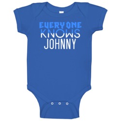 Everyone Knows Johnny Popular Name Baby One Piece Everyone Knows Johnny Popular Name Baby One Piece