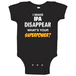 Disappear What's Your Superpower Funny Drinking Party Baby One Piece Disappear What's Your Superpower Funny Drinking Party Baby One Piece