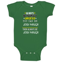 Josh Mauga New York Buffalo Sports Football Always Be Yourself Baby On Josh Mauga New York Buffalo Sports Football Always Be Yourself Baby On