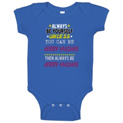 Jerry Hughes Buffalo New York Football Sports Always Be Yourself Baby Jerry Hughes Buffalo New York Football Sports Always Be Yourself Baby