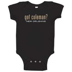 Got Brandon Coleman New Orleans Football Player Funny Fan Baby One Pie Got Brandon Coleman New Orleans Football Player Funny Fan Baby One Pie