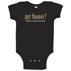 Got Coby Fleener New Orleans Football Player Funny Fan Baby One Piece Got Coby Fleener New Orleans Football Player Funny Fan Baby One Piece