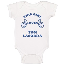 Tom Lasorda New York Brooklyn Baseball Sports This Girl Loves Baby One Tom Lasorda New York Brooklyn Baseball Sports This Girl Loves Baby One