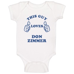 Don Zimmer New York Brooklyn Baseball Sports This Guy Loves Baby One P Don Zimmer New York Brooklyn Baseball Sports This Guy Loves Baby One P