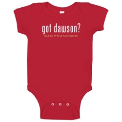 Got Phil Dawson San Francisco Football Player Funny Fan Baby One Piece Got Phil Dawson San Francisco Football Player Funny Fan Baby One Piece