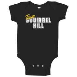 Team Squirrel Hill Us Neighborhood Baby One Piece Team Squirrel Hill Us Neighborhood Baby One Piece