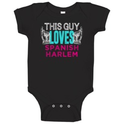 This Guy Loves Spanish Harlem Usa Baby One Piece This Guy Loves Spanish Harlem Usa Baby One Piece