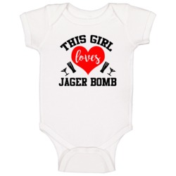 This Girl Loves Jager Bomb Alcohol Beer Wine Lovers Baby One Piece This Girl Loves Jager Bomb Alcohol Beer Wine Lovers Baby One Piece