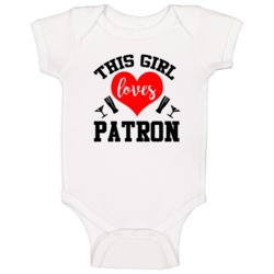 This Girl Loves Patron Alcohol Beer Wine Lovers Baby One Piece This Girl Loves Patron Alcohol Beer Wine Lovers Baby One Piece