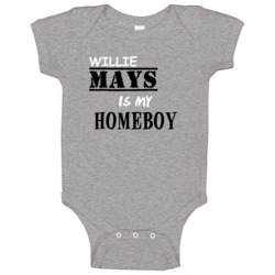 Willie Mays Homeboy Basketball Hockey Baseball Football Baby One Piece Willie Mays Homeboy Basketball Hockey Baseball Football Baby One Piece