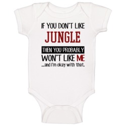 You Won't Like Me Baby One Piece You Won't Like Me Baby One Piece