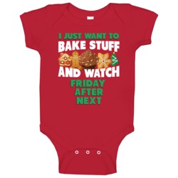 Bake And Watch Friday After Next Christmas Holiday Movie Fan Baby One Bake And Watch Friday After Next Christmas Holiday Movie Fan Baby One