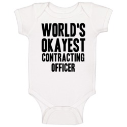 Worlds Okayest Contracting Officer Funny Military Job Occupation Baby Worlds Okayest Contracting Officer Funny Military Job Occupation Baby