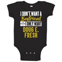 I Only Want Doug E Fresh Hip Hop Fan Baby One Piece I Only Want Doug E Fresh Hip Hop Fan Baby One Piece