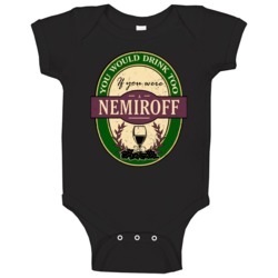 You Would Drink Too If You Were A Nemiroff Wine Label Last Name Worn L You Would Drink Too If You Were A Nemiroff Wine Label Last Name Worn L