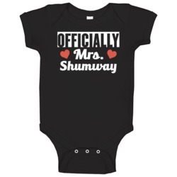 Officially Mrs Shumway Just Married Funny Wife Baby One Piece Officially Mrs Shumway Just Married Funny Wife Baby One Piece