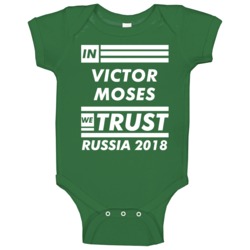 In Victor Moses We Trust Nigeria Player 2018 World Cup Fifa Fan Baby O In Victor Moses We Trust Nigeria Player 2018 World Cup Fifa Fan Baby O