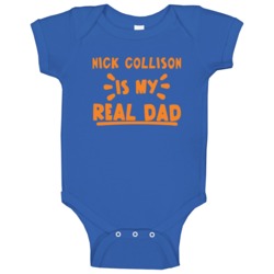 Nick Collison Is My Real Dad Oklahoma City Basketball Baby One Piece Nick Collison Is My Real Dad Oklahoma City Basketball Baby One Piece