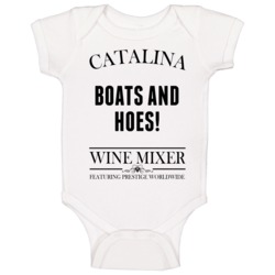 Boats And Hoes Step Brothers Movie Catalina Wine Mixer Quote Baby One Boats And Hoes Step Brothers Movie Catalina Wine Mixer Quote Baby One