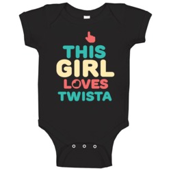 This Girl Loves Twista Hip Hop Retro Baby One Piece This Girl Loves Twista Hip Hop Retro Baby One Piece