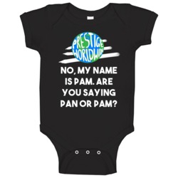 Are You Saying Pan Or Pam Step Brothers Movie Prestige Worldwide Quote Are You Saying Pan Or Pam Step Brothers Movie Prestige Worldwide Quote