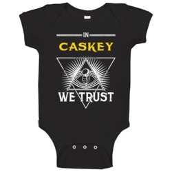 In Caskey We Trust Hip Hop Artist Fan Baby One Piece In Caskey We Trust Hip Hop Artist Fan Baby One Piece