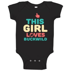 This Girl Loves Buckwild Hip Hop Retro Baby One Piece This Girl Loves Buckwild Hip Hop Retro Baby One Piece