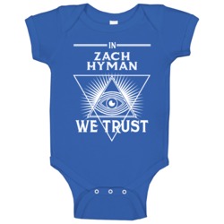 In Zach Hyman We Trust Toronto Hockey Baby One Piece In Zach Hyman We Trust Toronto Hockey Baby One Piece