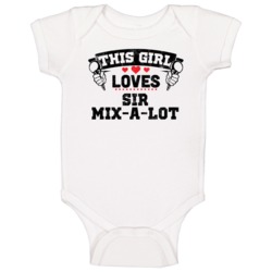 This Girl Loves Sir Mix-a-lot Hip Hop Artist Fan Baby One Piece This Girl Loves Sir Mix-a-lot Hip Hop Artist Fan Baby One Piece