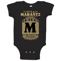 Marantz Thing You Wouldn't Understand Family Name Pride Baby One Piece Marantz Thing You Wouldn't Understand Family Name Pride Baby One Piece