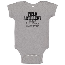 Field Artillery Surveyor Us Army Military Occupation Baby One Piece Field Artillery Surveyor Us Army Military Occupation Baby One Piece