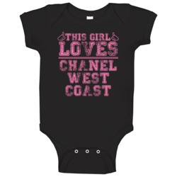 This Girl Loves Chanel West Coast Cool Hip Hop Baby One Piece This Girl Loves Chanel West Coast Cool Hip Hop Baby One Piece