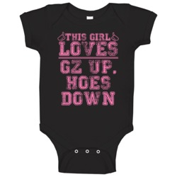 This Girl Loves Gz Up Hoes Down Cool Hip Hop Baby One Piece This Girl Loves Gz Up Hoes Down Cool Hip Hop Baby One Piece