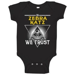 In Zebra Katz We Trust Hip Hop Artist Fan Baby One Piece In Zebra Katz We Trust Hip Hop Artist Fan Baby One Piece