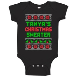 Tanya Ugly Christmas Sweater Funny Custom Name Holiday Gift Baby One P Tanya Ugly Christmas Sweater Funny Custom Name Holiday Gift Baby One P