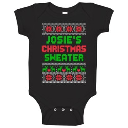 Josie Ugly Christmas Sweater Funny Custom Name Holiday Gift Baby One P Josie Ugly Christmas Sweater Funny Custom Name Holiday Gift Baby One P