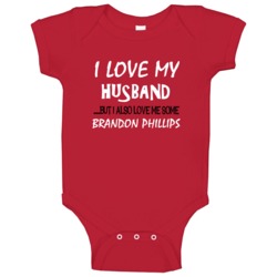 Brandon Phillips Sports Love Me Some Baby One Piece Brandon Phillips Sports Love Me Some Baby One Piece