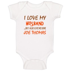 Joe Thomas Sports Love Me Some Baby One Piece Joe Thomas Sports Love Me Some Baby One Piece