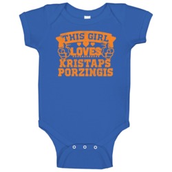 This Girl Loves Kristaps Porzingis New York Basketball Baby One Piece This Girl Loves Kristaps Porzingis New York Basketball Baby One Piece