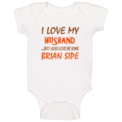 Brian Sipe Sports Love Me Some Baby One Piece Brian Sipe Sports Love Me Some Baby One Piece