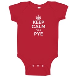 Pye Keep Calm Parody Family Tee Baby One Piece Pye Keep Calm Parody Family Tee Baby One Piece