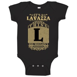 Lavazza Thing You Wouldn't Understand Family Name Pride Baby One Piece Lavazza Thing You Wouldn't Understand Family Name Pride Baby One Piece