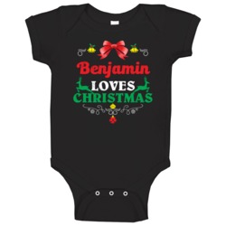 Benjamin Loves Christmas Custom First Name Party Holiday Gift Baby One Benjamin Loves Christmas Custom First Name Party Holiday Gift Baby One