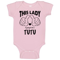 This Lady Is Going To Be Tutu Hawaiian Grandmother Baby One Piece This Lady Is Going To Be Tutu Hawaiian Grandmother Baby One Piece