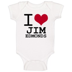 Jim Edmonds Sports I Love Baby One Piece Jim Edmonds Sports I Love Baby One Piece