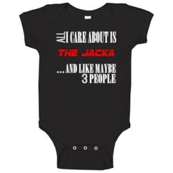All I Care About Is The Jacka Hip Hop Baby One Piece All I Care About Is The Jacka Hip Hop Baby One Piece
