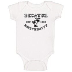 Decatur University Est 1986 Parody Favorite City Baby One Piece Decatur University Est 1986 Parody Favorite City Baby One Piece
