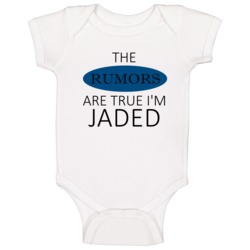 Jaded The Rumors Are True Adjective Baby One Piece Jaded The Rumors Are True Adjective Baby One Piece